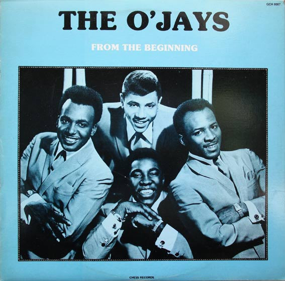 The O'Jays – From The Beginning