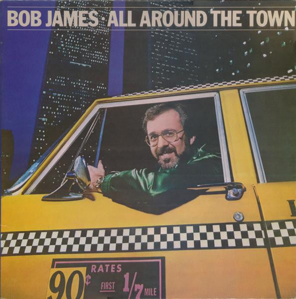 Bob James : All around the town live