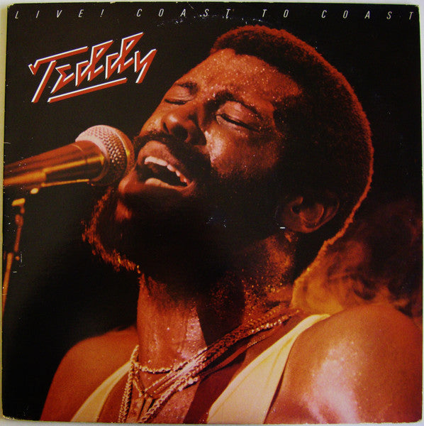 Teddy Pendergrass : Live Coast to Coast