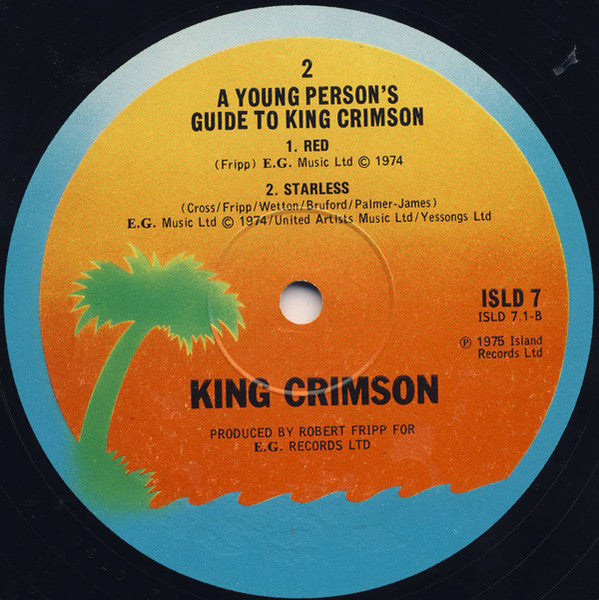 King Crimson : A young persons guide to King Crimson