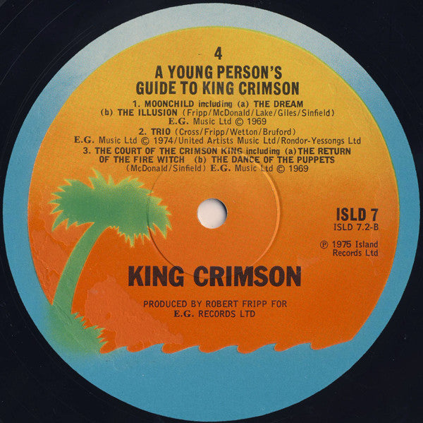 King Crimson : A young persons guide to King Crimson