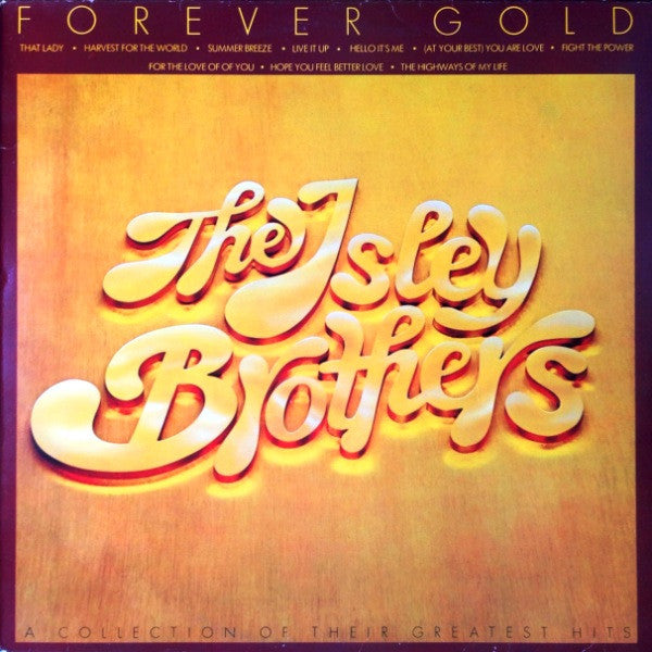 The Isley Brothers  : Forever Gold