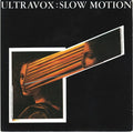 Ultravox : Slow Motion