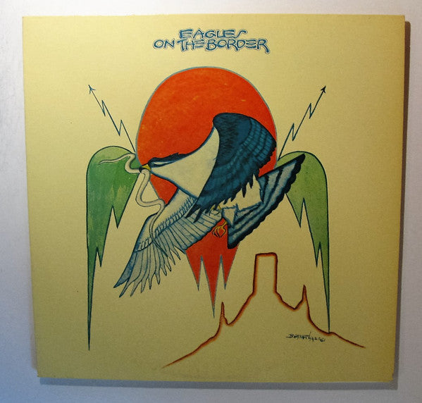 The Eagles : On the border