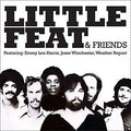 Little Feat :& Friends