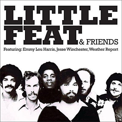Little Feat :& Friends