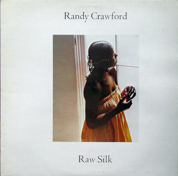 Randy Crawford : Raw Silk