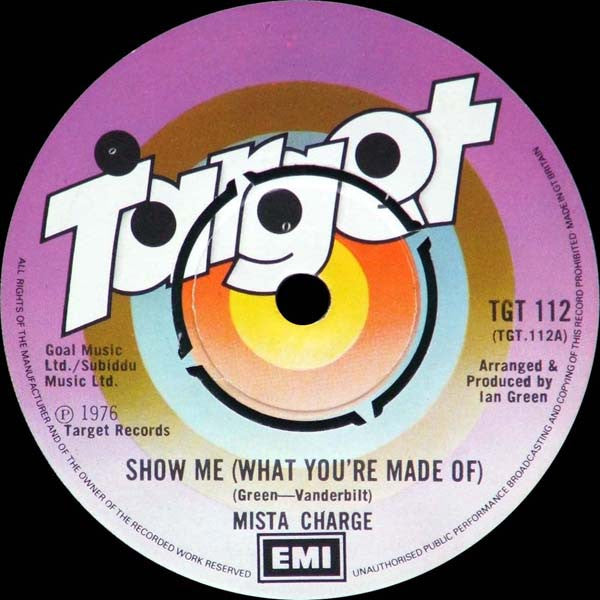 Mista Charge: Show me (What you're made of )