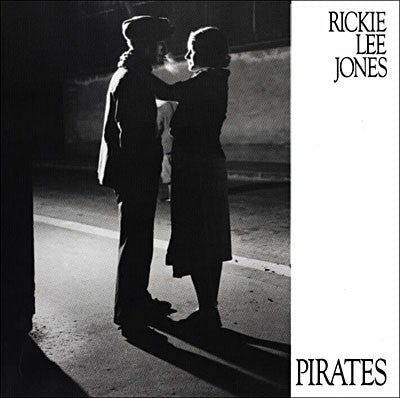 Rickie Lee Jones : Pirates
