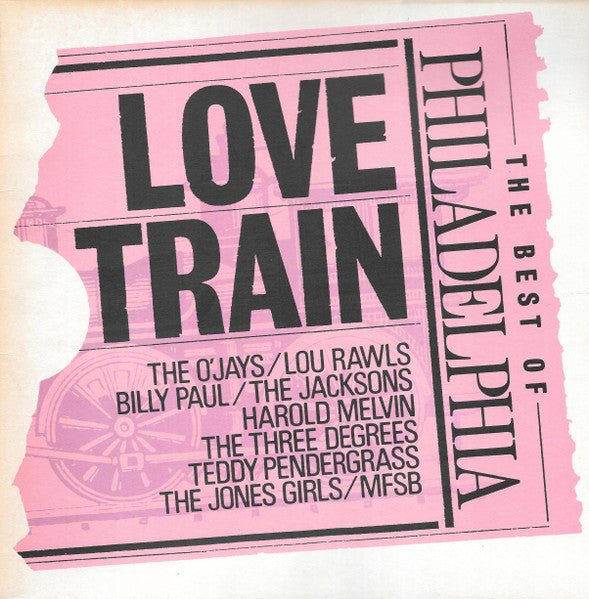 Various : Love train, best of Philadelphia