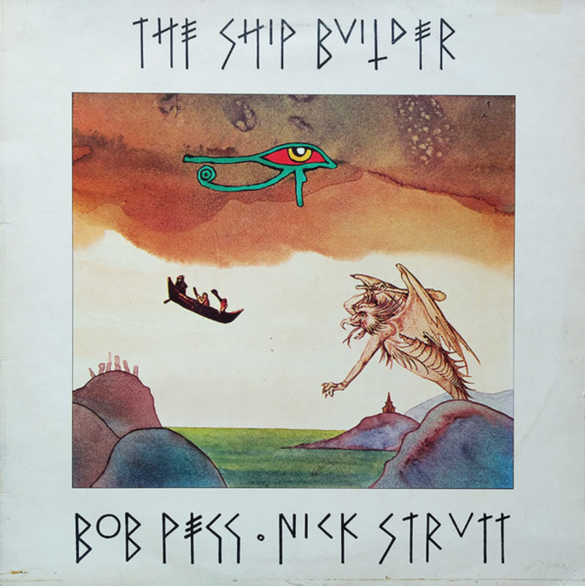 Bob Pegg ○ Nick Strutt ‎– The Ship Builder