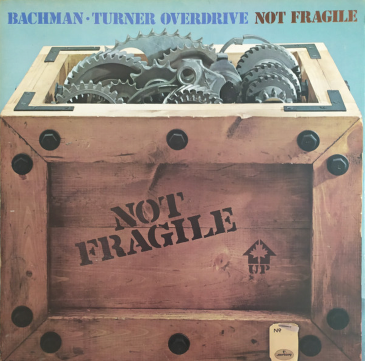 Bachman-Turner Overdrive ‎– Not Fragile