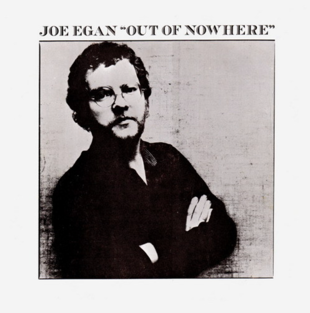 Joe Egan ‎– Out Of Nowhere