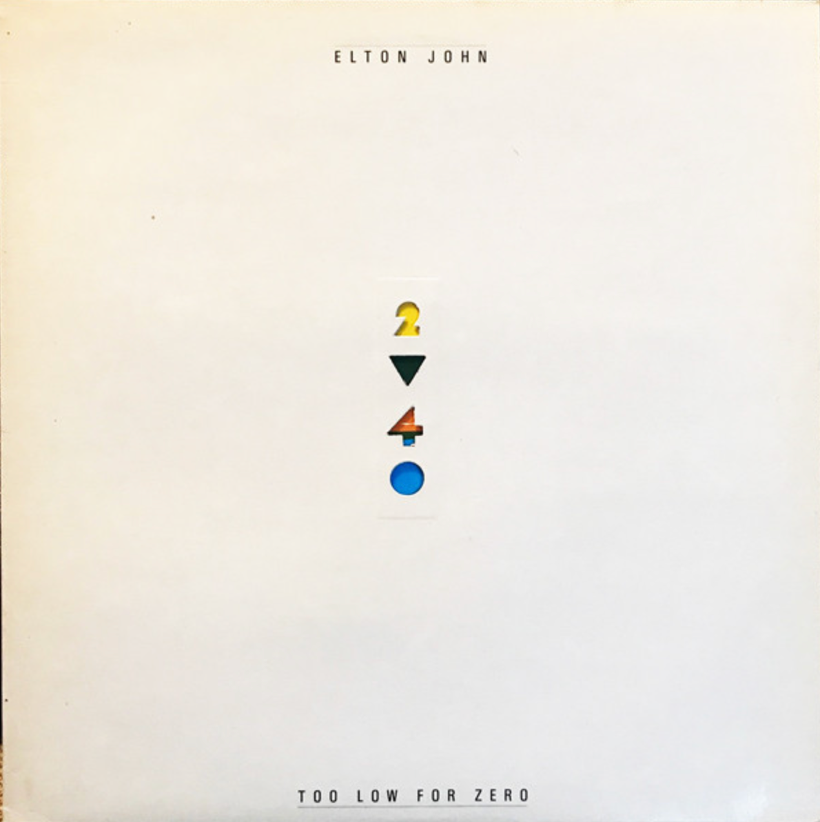 Elton John ‎– Too Low For Zero