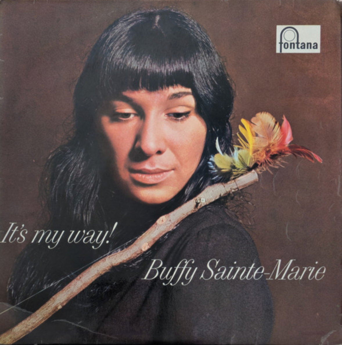 Buffy Sainte-Marie ‎– It's My Way!