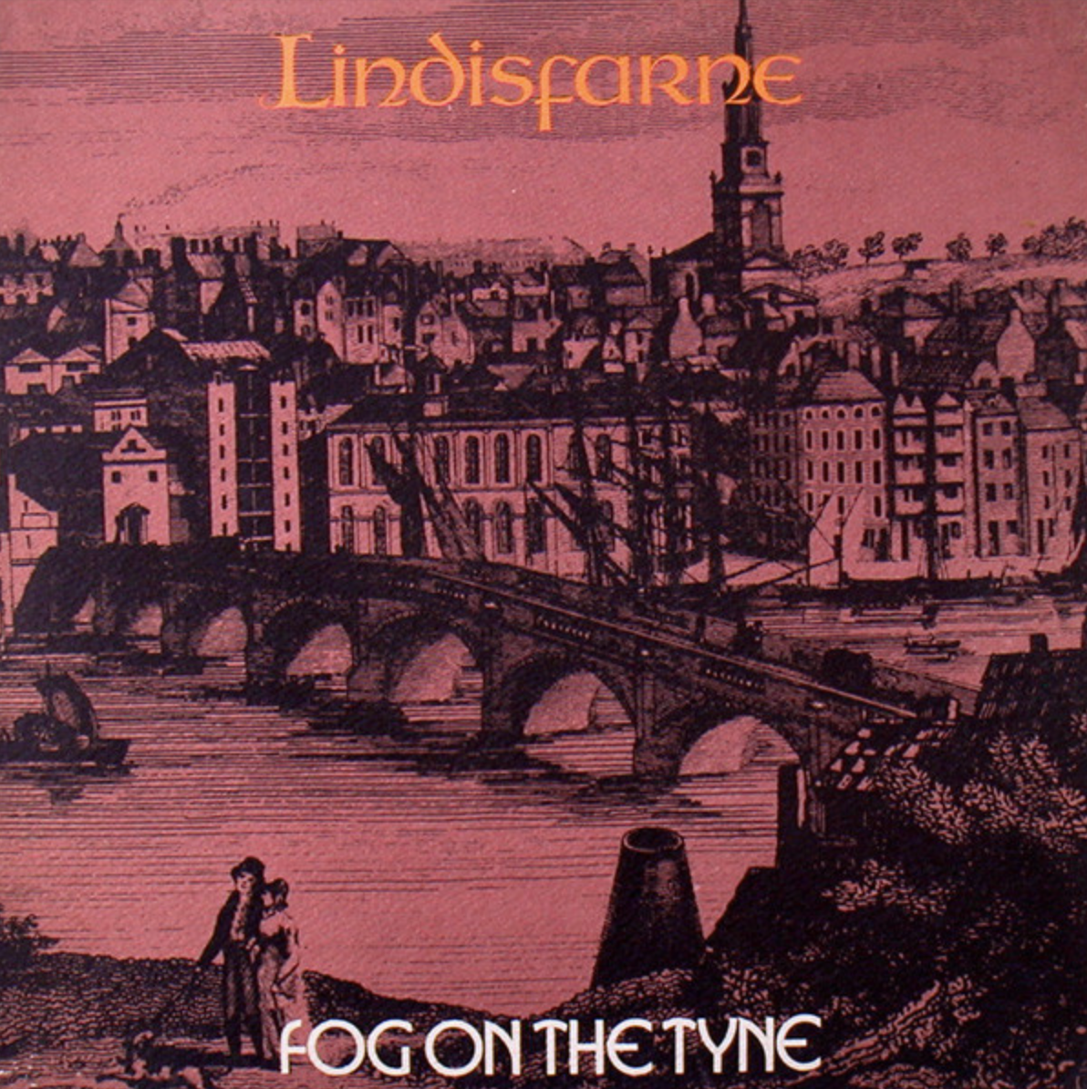 Lindisfarne ‎– Fog On The Tyne