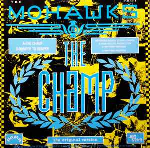 The Mohawks ‎– The Champ