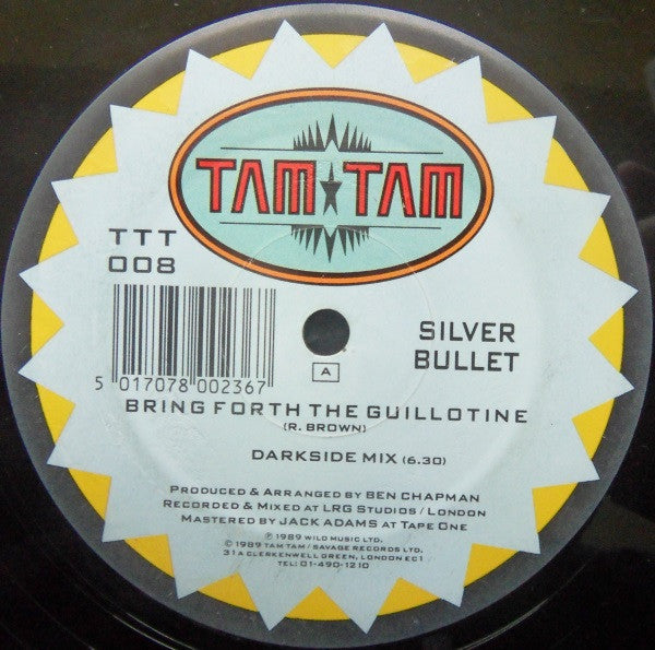 Silver Bullet ‎– Bring Forth The Guillotine