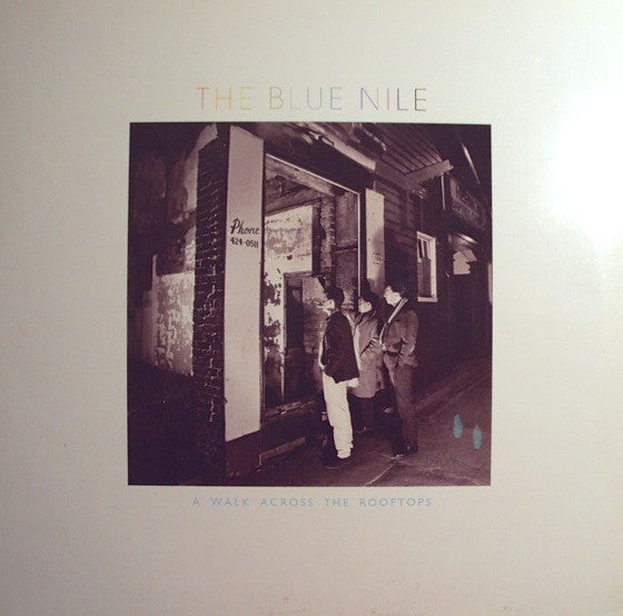 The Blue Nile – A Walk Across The Rooftops