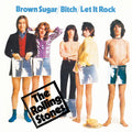 The Rolling Stones ‎– Brown Sugar / Bitch / Let It Rock