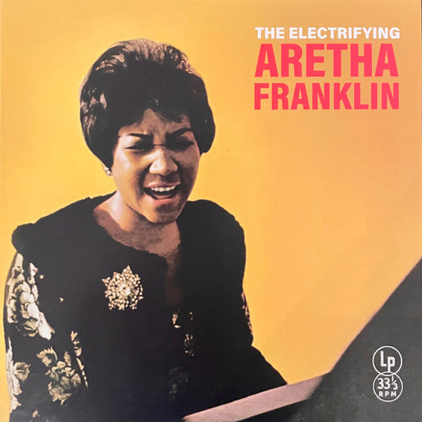 Aretha Franklin – The Electrifying Aretha Franklin
