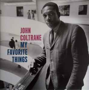 John Coltrane ‎– My Favorite Things