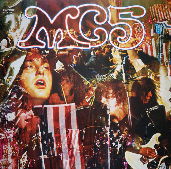 MC5 – Kick Out The Jams