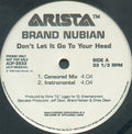 Brand Nubian ‎– Don't Let It Go To Your Head
