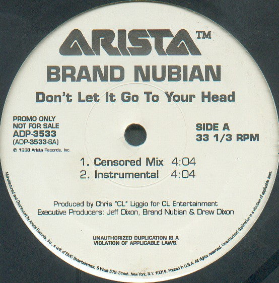 Brand Nubian ‎– Don't Let It Go To Your Head