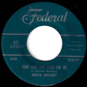 Marva Whitney ‎– Your Love Was Good For Me / Saving My Love For My Baby