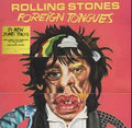 Rolling Stones – Foreign Tongues