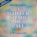 Procol Harum ‎– A Whiter Shade Of Pale / Conquistador