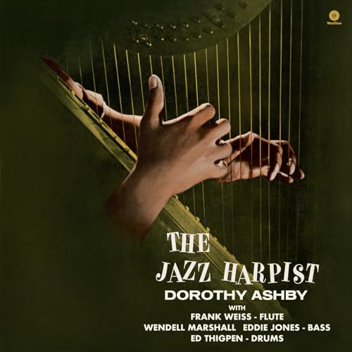 Dorothy Ashby – The Jazz Harpist