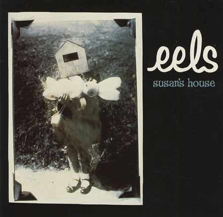 Eels ‎– Susan's House