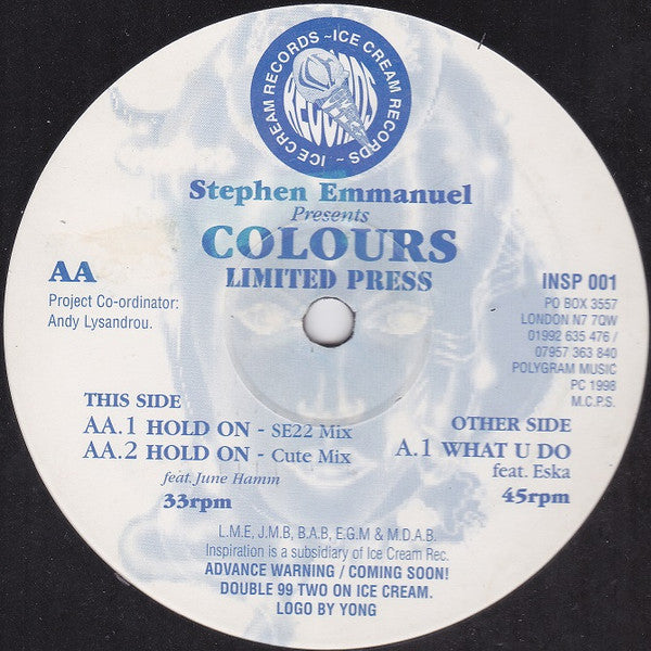 Stephen Emmanuel Presents Colours (5) – What U Do / Hold On