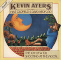 Kevin Ayers Featuring Mike Oldfield & David Bedford – The Joy Of A Toy / Shooting At The Moon