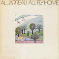 Al Jarreau ‎– All Fly Home