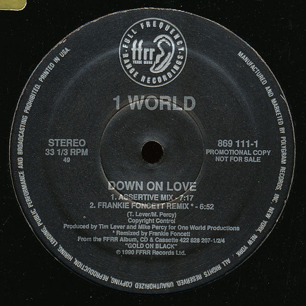 1 World ‎– Down On Love