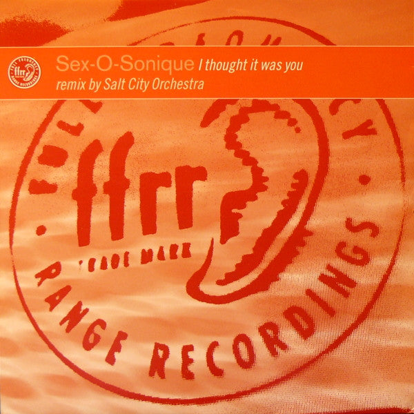 Sex-O-Sonique ‎– I Thought It Was You