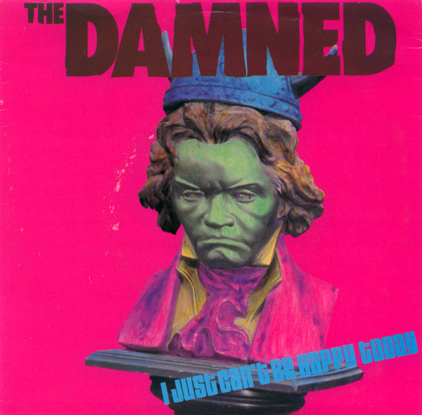 The Damned ‎– I Just Can't Be Happy Today