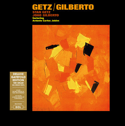 Stan Getz / Joao Gilberto  Featuring Antonio Carlos Jobim – Getz / Gilberto