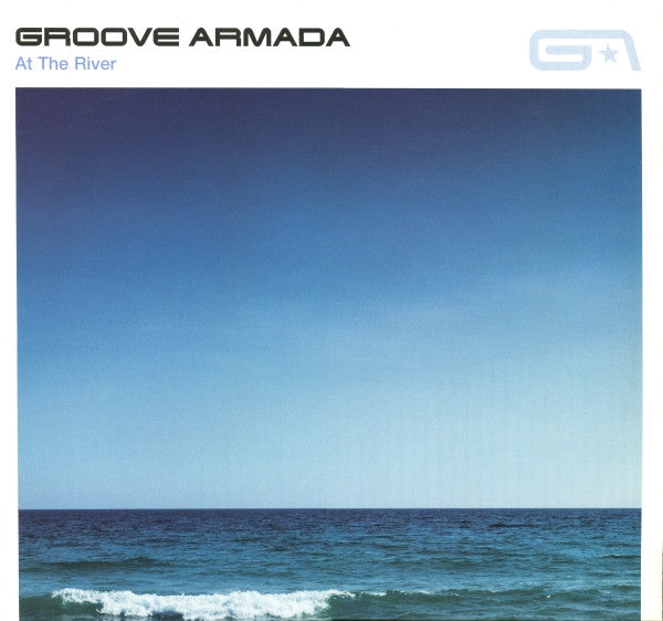 Groove Armada – At The River