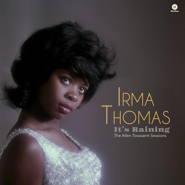 Irma Thomas – It's Raining - The Allen Toussaint Sessions