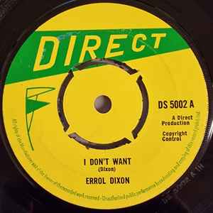 Errol Dixon ‎– I Don't Want