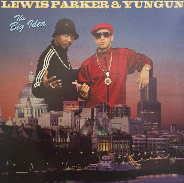 Lewis Parker & Yungun ‎– The Big Idea