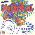Various ‎– Blue Brazil (Blue Note In A Latin Groove)