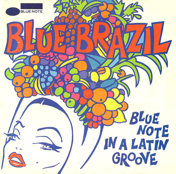 Various ‎– Blue Brazil (Blue Note In A Latin Groove)