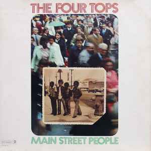 The Four Tops* ‎– Main Street People