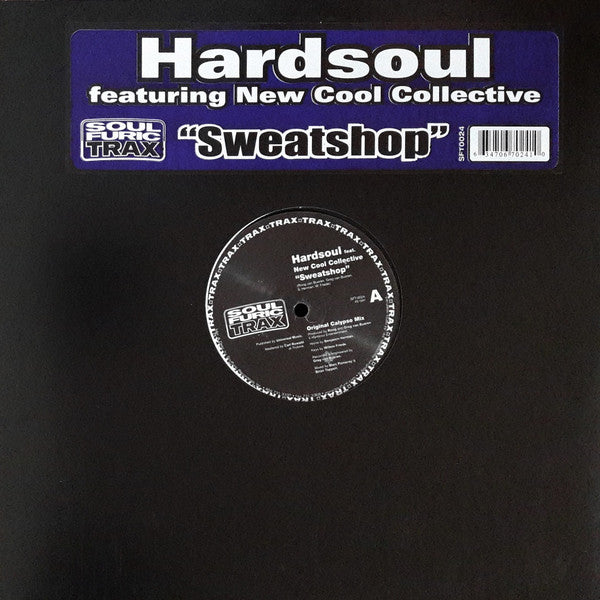 Hardsoul Feat. New Cool Collective ‎– Sweatshop