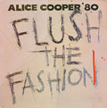 Alice Cooper  – Flush The Fashion
